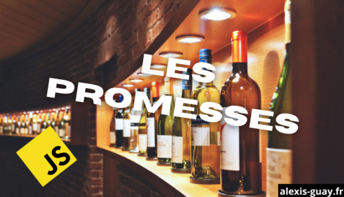 Les promesses en JavaScript